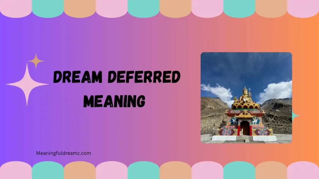 A Dream Deferred Quote