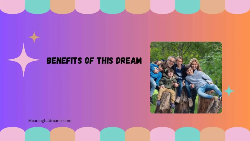 Benefits of This Dream