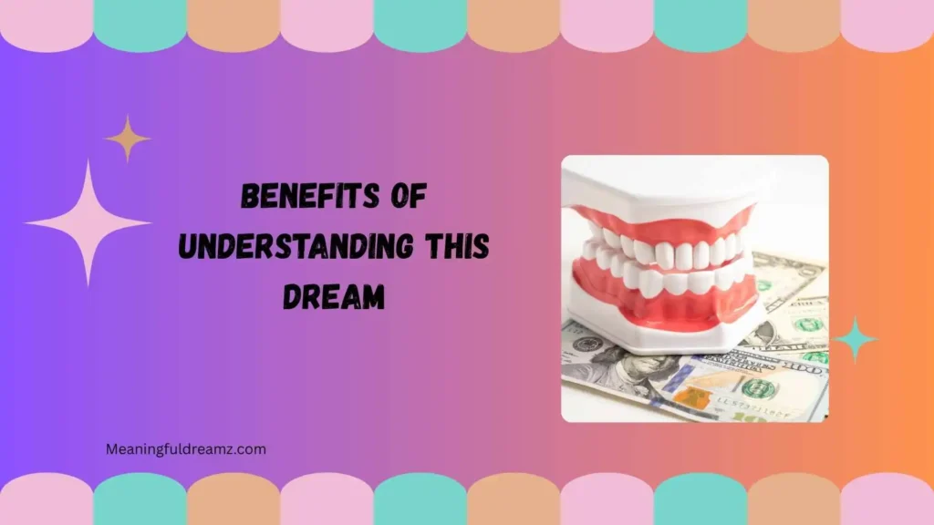 Benefits of Understanding This Dream