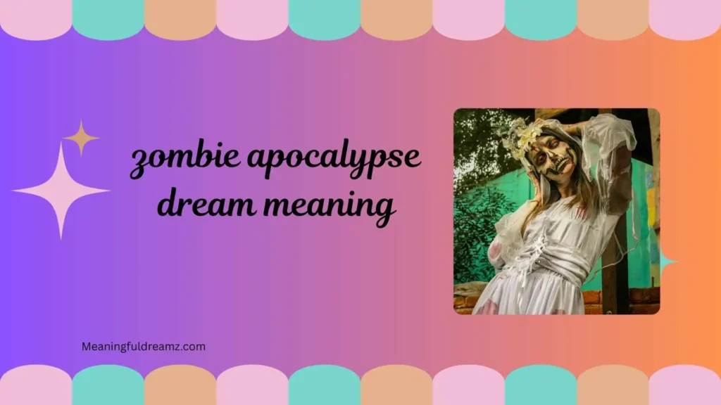 Dream About Fighting Zombies