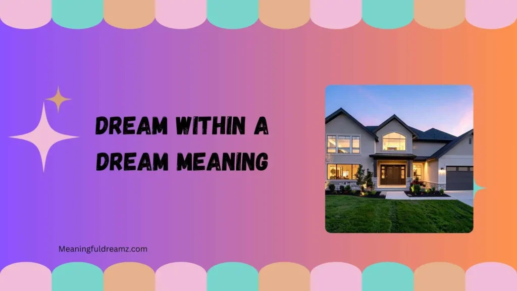 Dreaming Within a Dream Nightmare