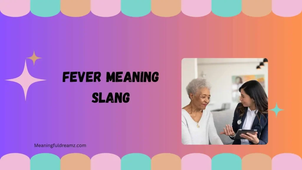 Fever Dream Meaning Slang Urban Dictionary