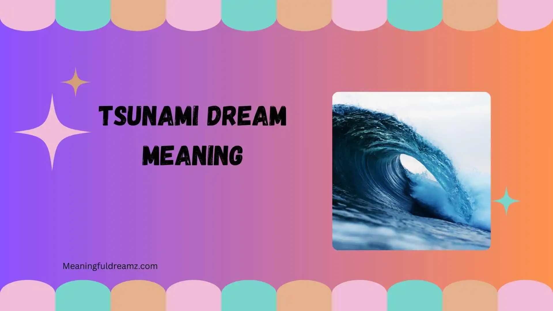 Tsunami Dream Meaning