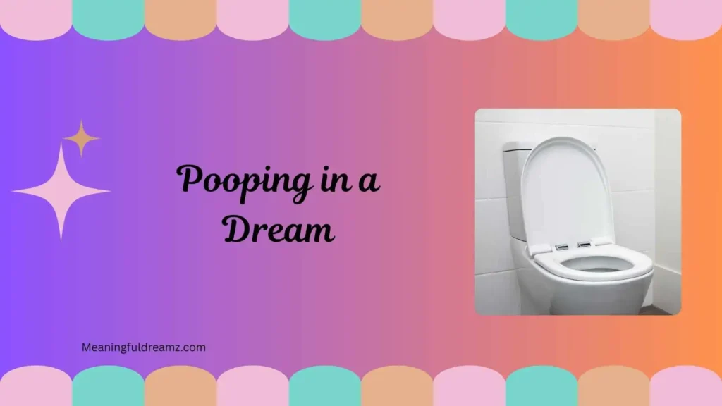 What Is the Spiritual Meaning of Pooping in a Dream?