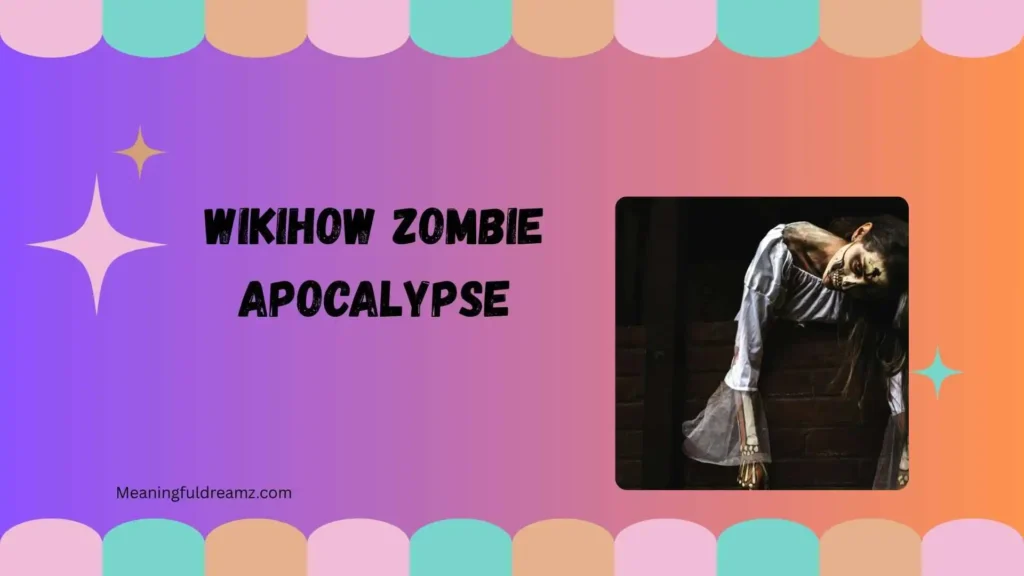 wikiHow Zombie Apocalypse
