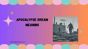 apocalypse dream meaning