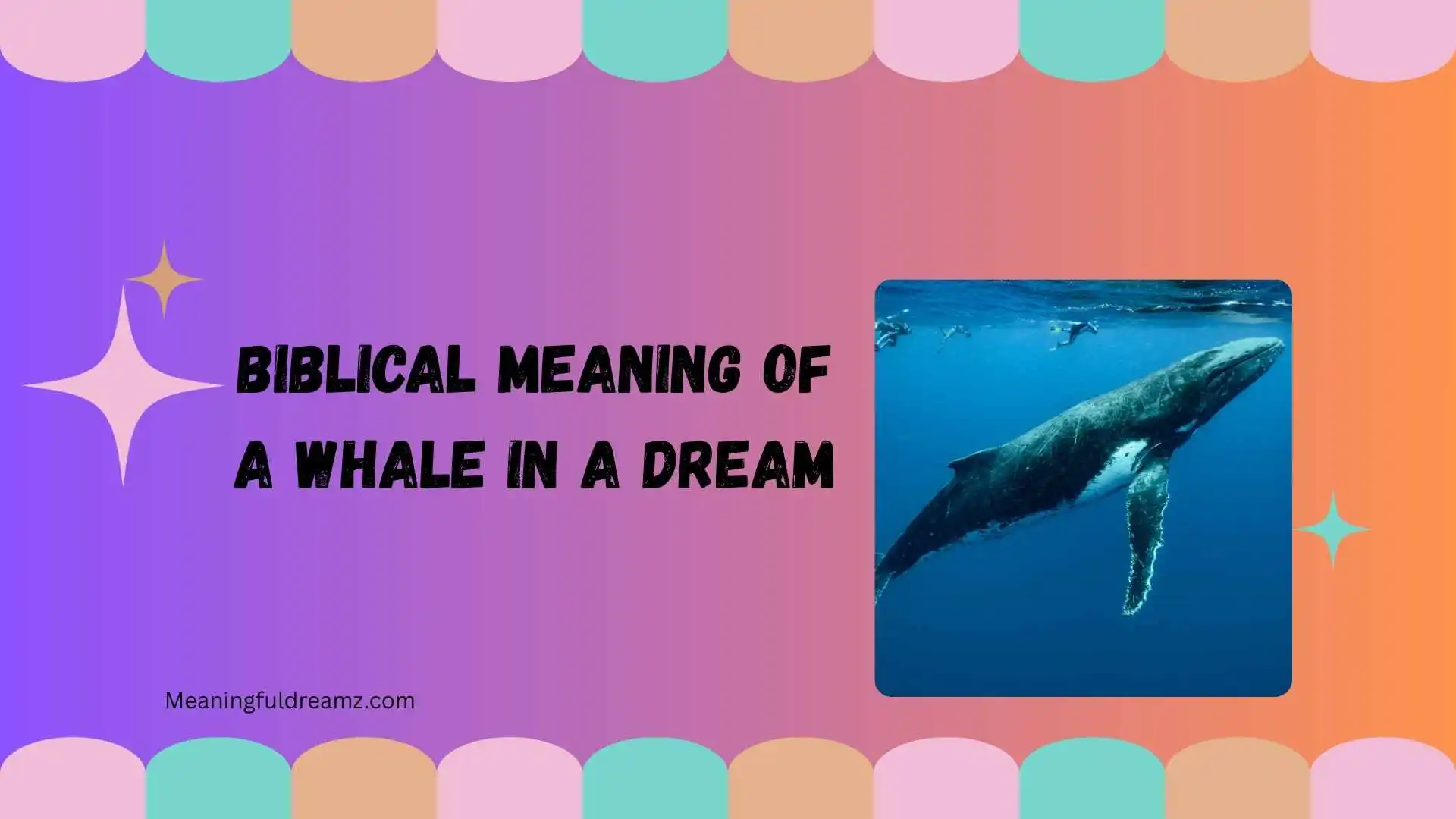biblical meaning of a whale in a dream
