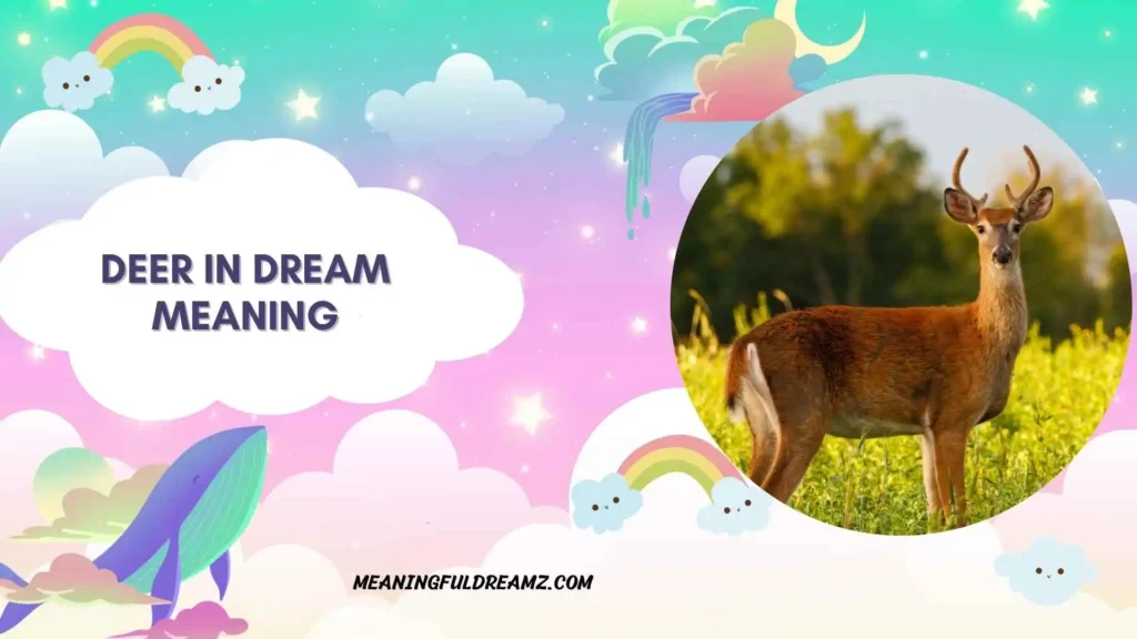 Brown Deer in Dream Meaning