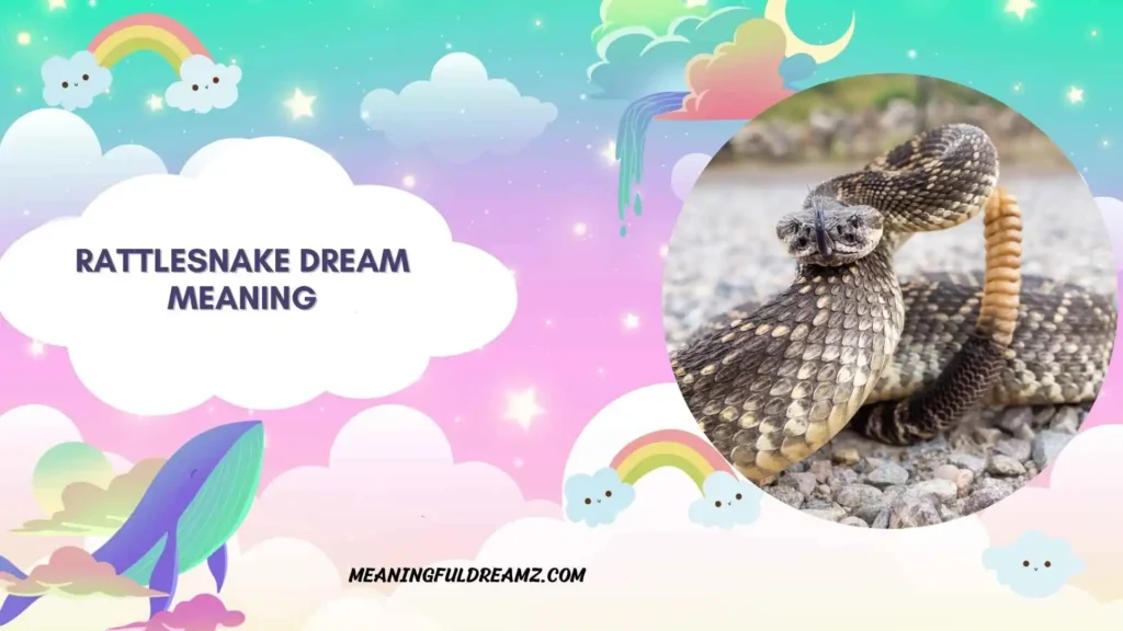Brown Rattlesnake Dream Meaning