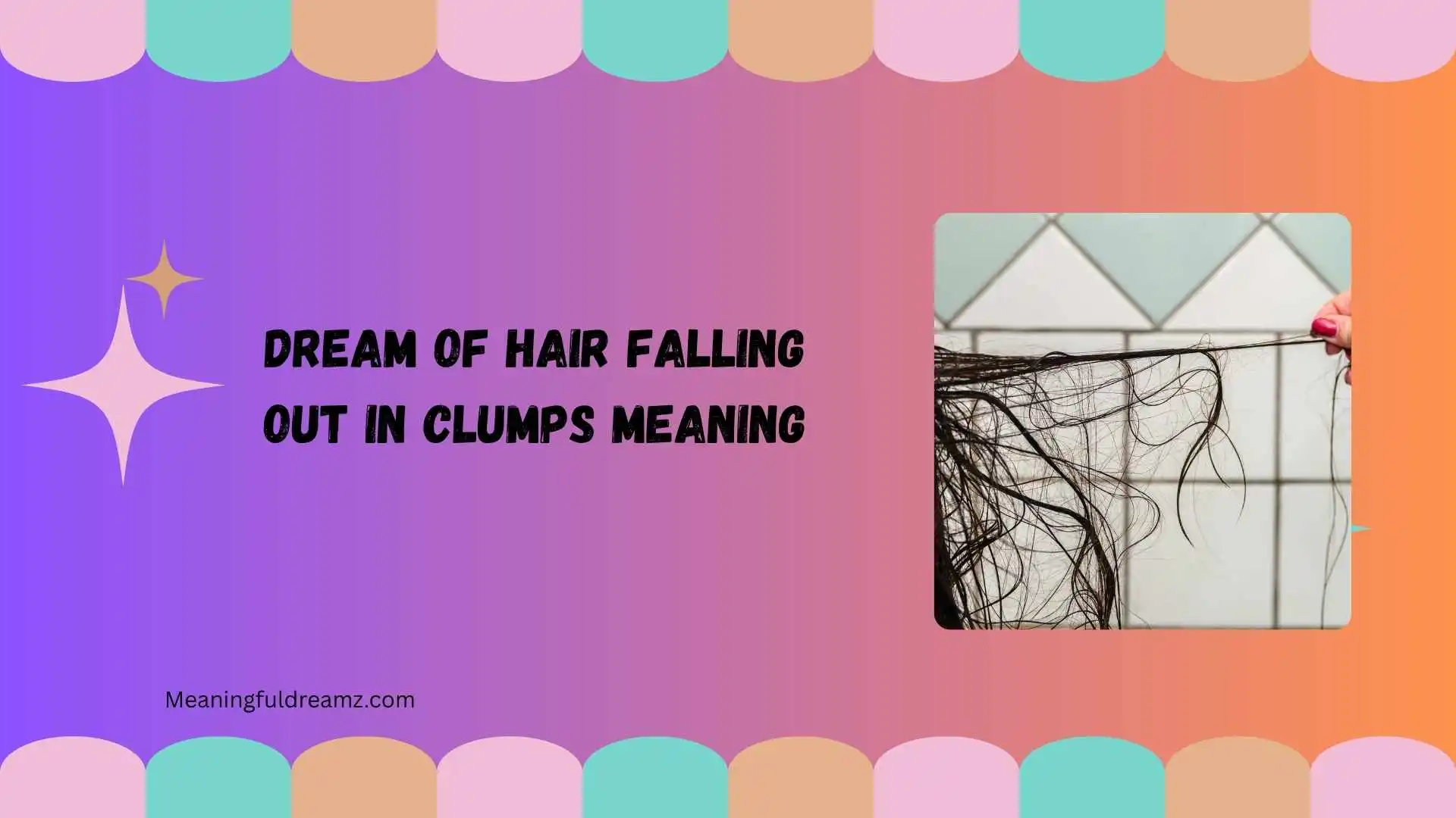 dream of hair falling out in clumps meaning