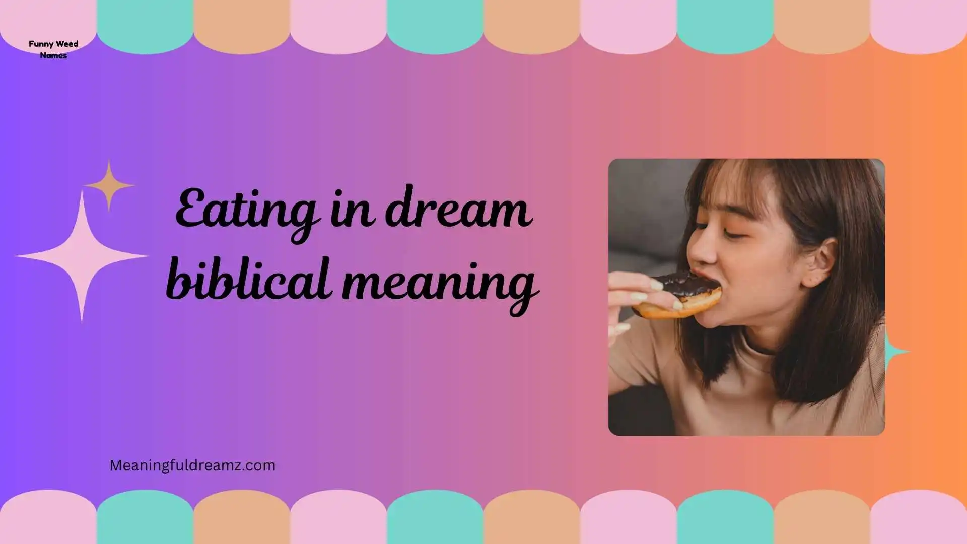 eating in dream biblical meaning