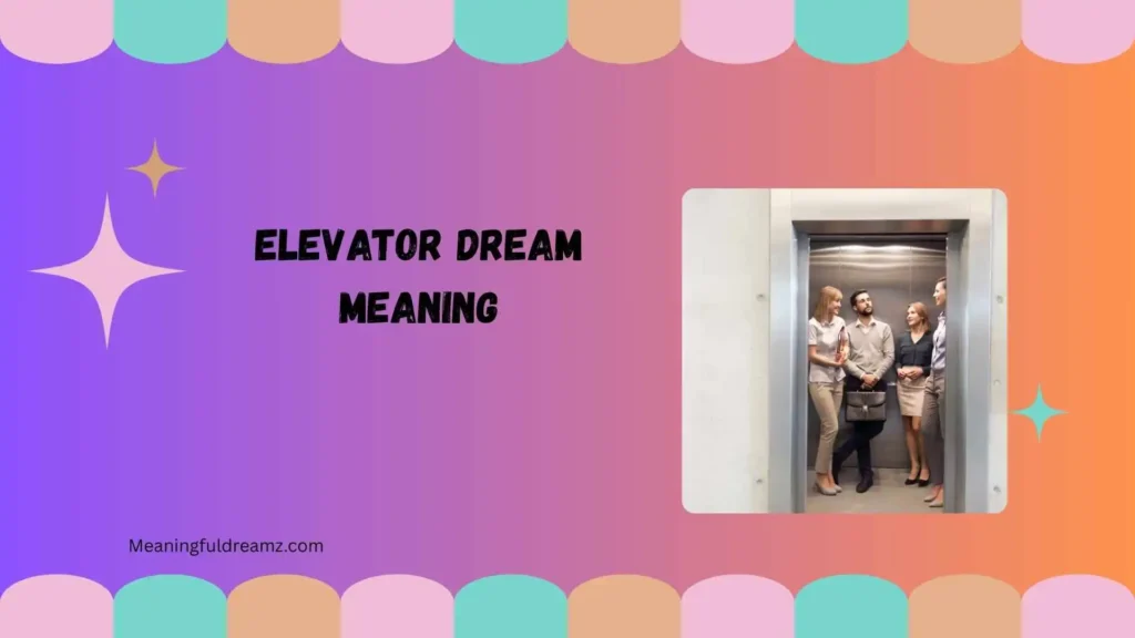 elevator dream meaning