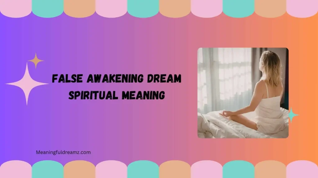 false awakening dream spiritual meaning