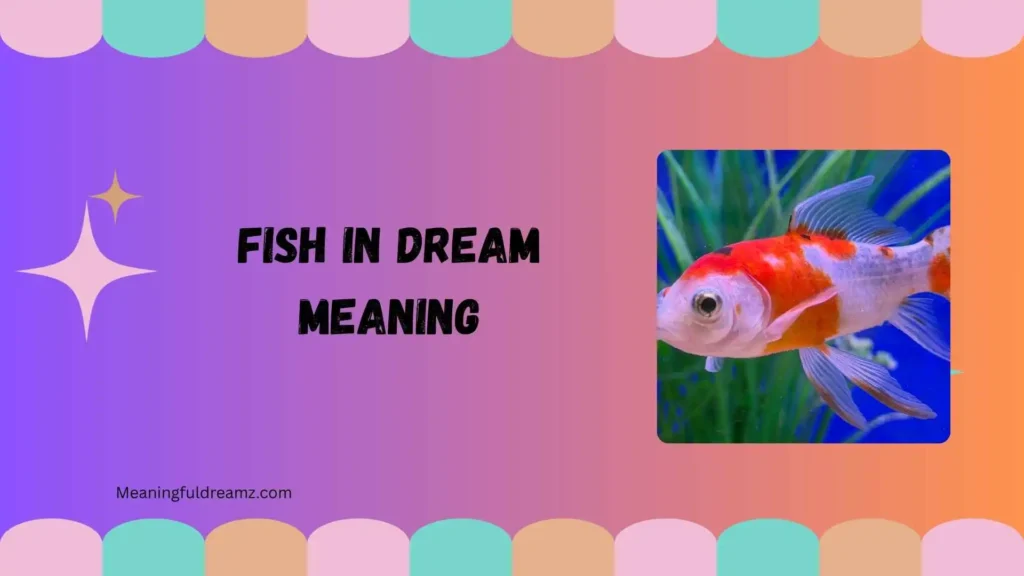 fish in dream meaning