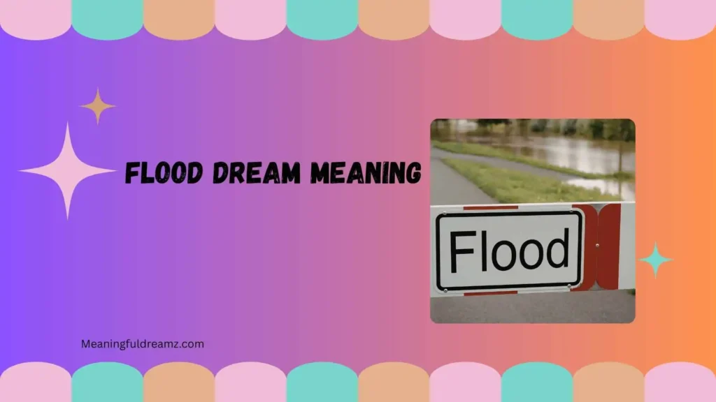 flood dream meaning