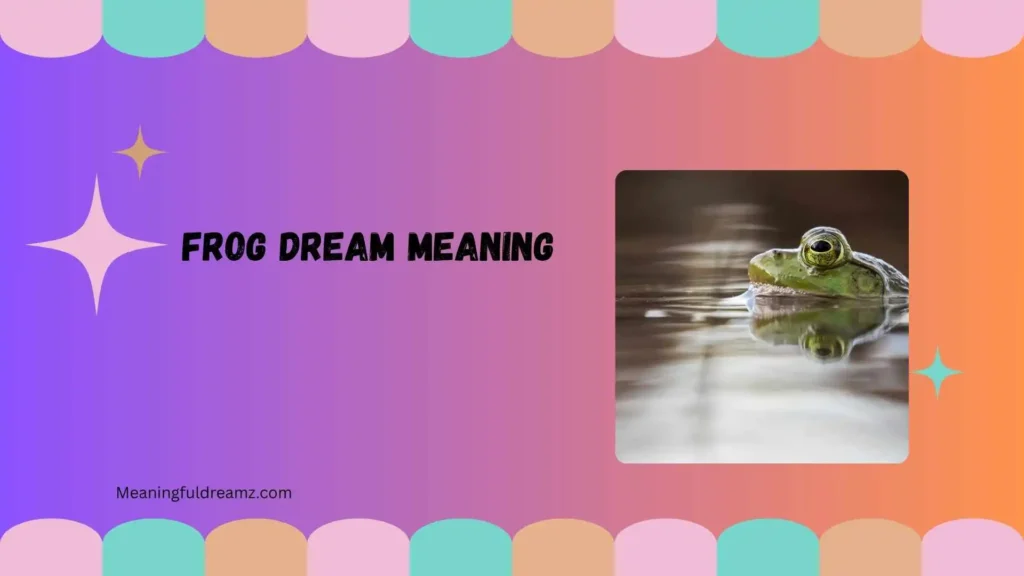 frog dream meaning