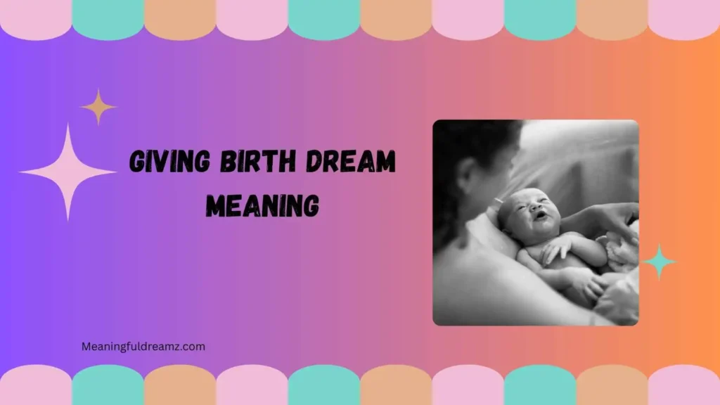 giving birth dream meaning