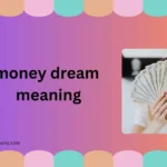 money dream meaning