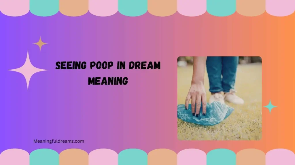 seeing poop in dream meaning