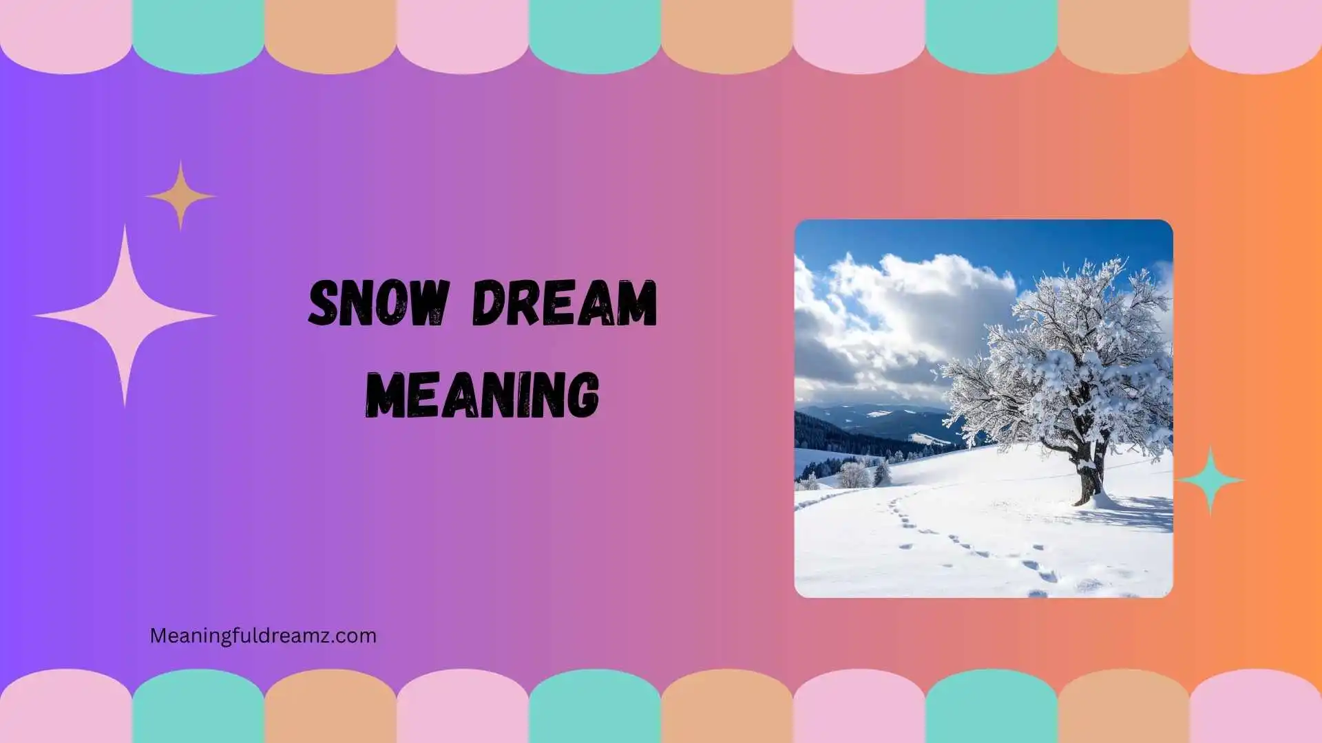 snow dream meaning