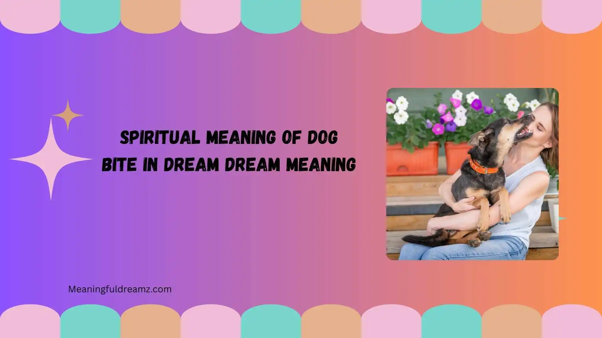 spiritual meaning of dog bite in dream