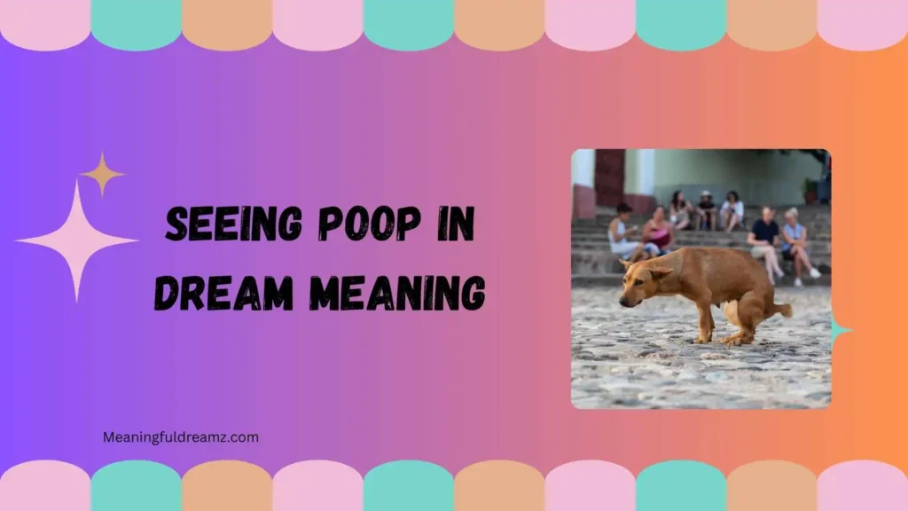 Spiritual Meaning of Pooping in a Dream