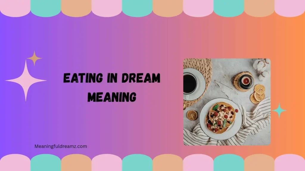 Tips & Best Practices for Interpreting Eating Dreams