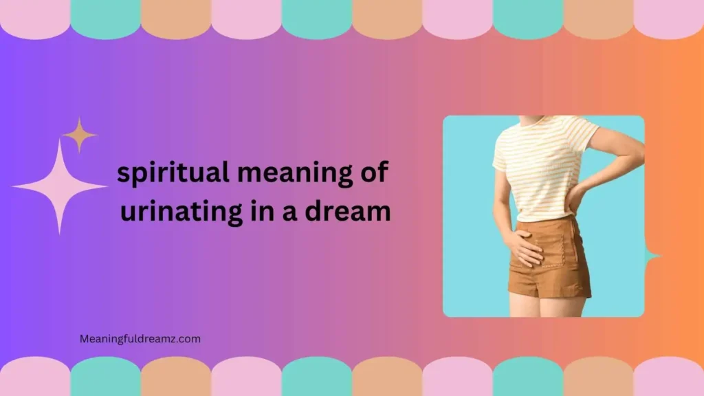 Tips and Best Practices for Interpreting Urination Dreams
