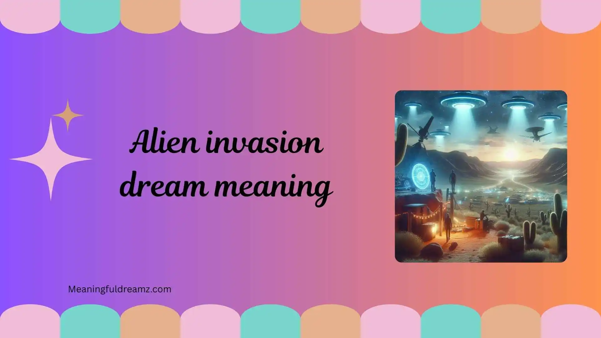 alien invasion dream meaning