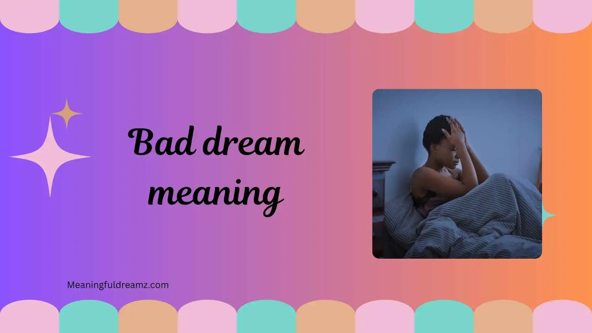bad dream meaning