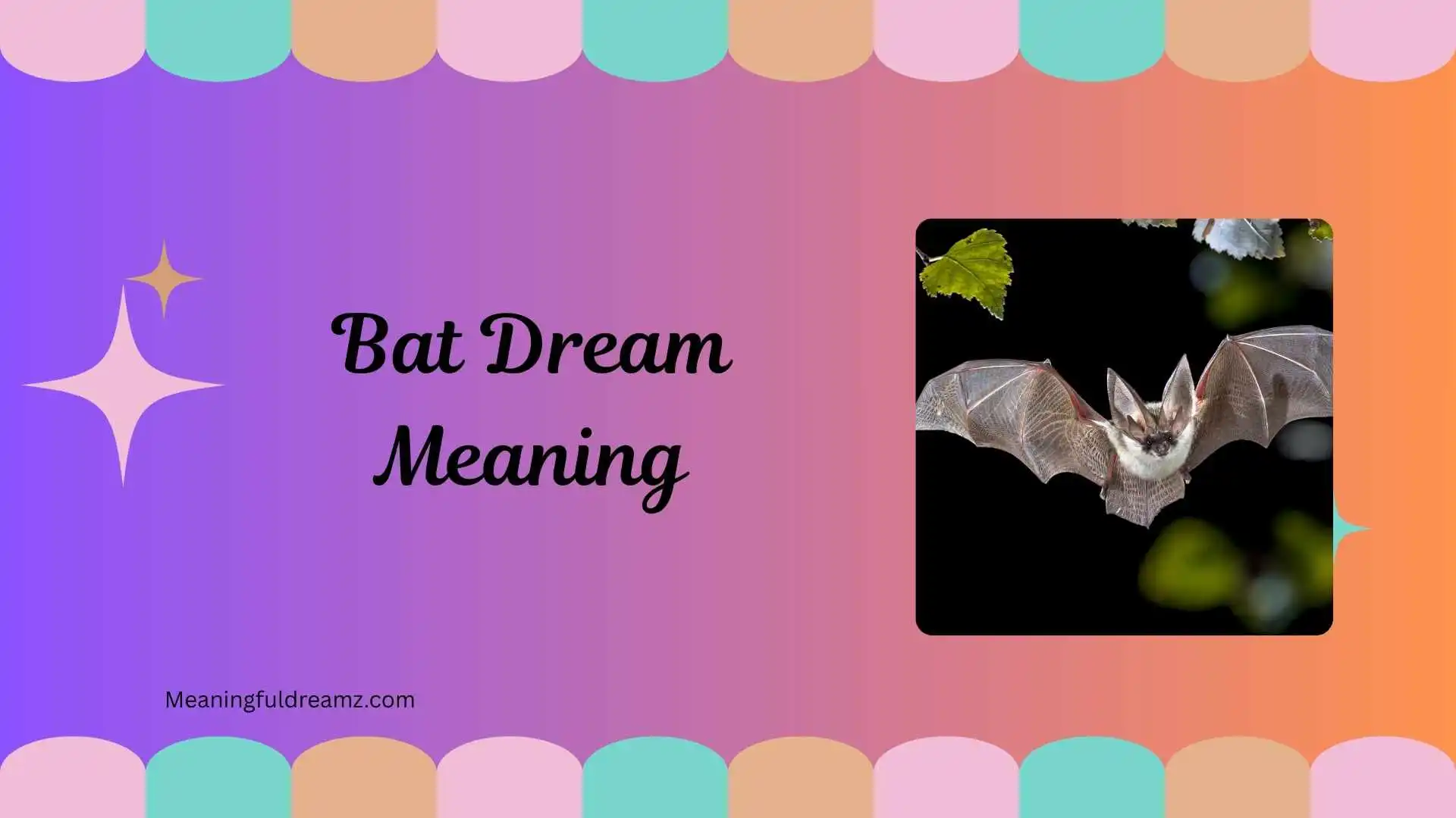 Bat Dream Meaning