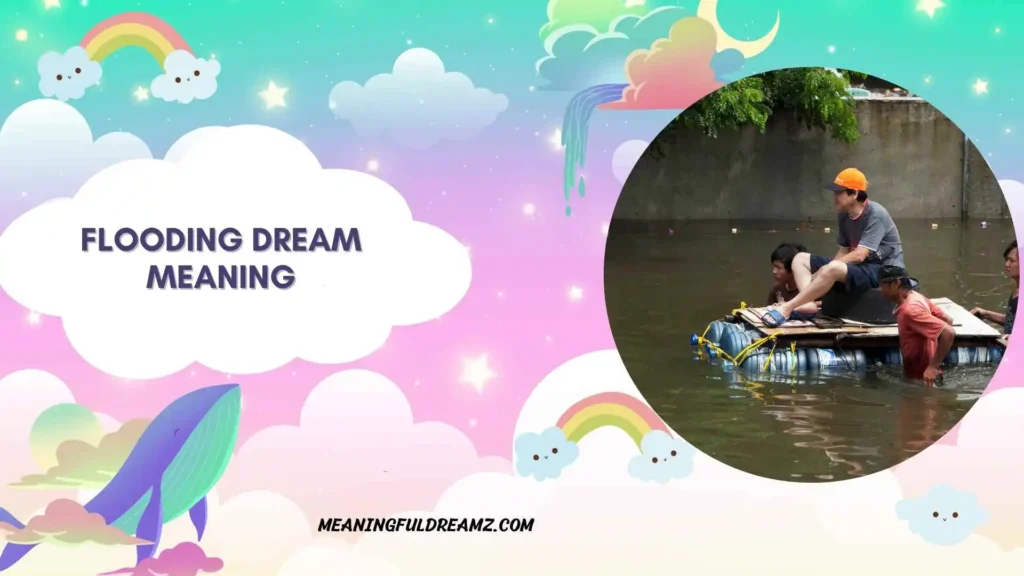 Biblical Meaning of Flood in Dreams