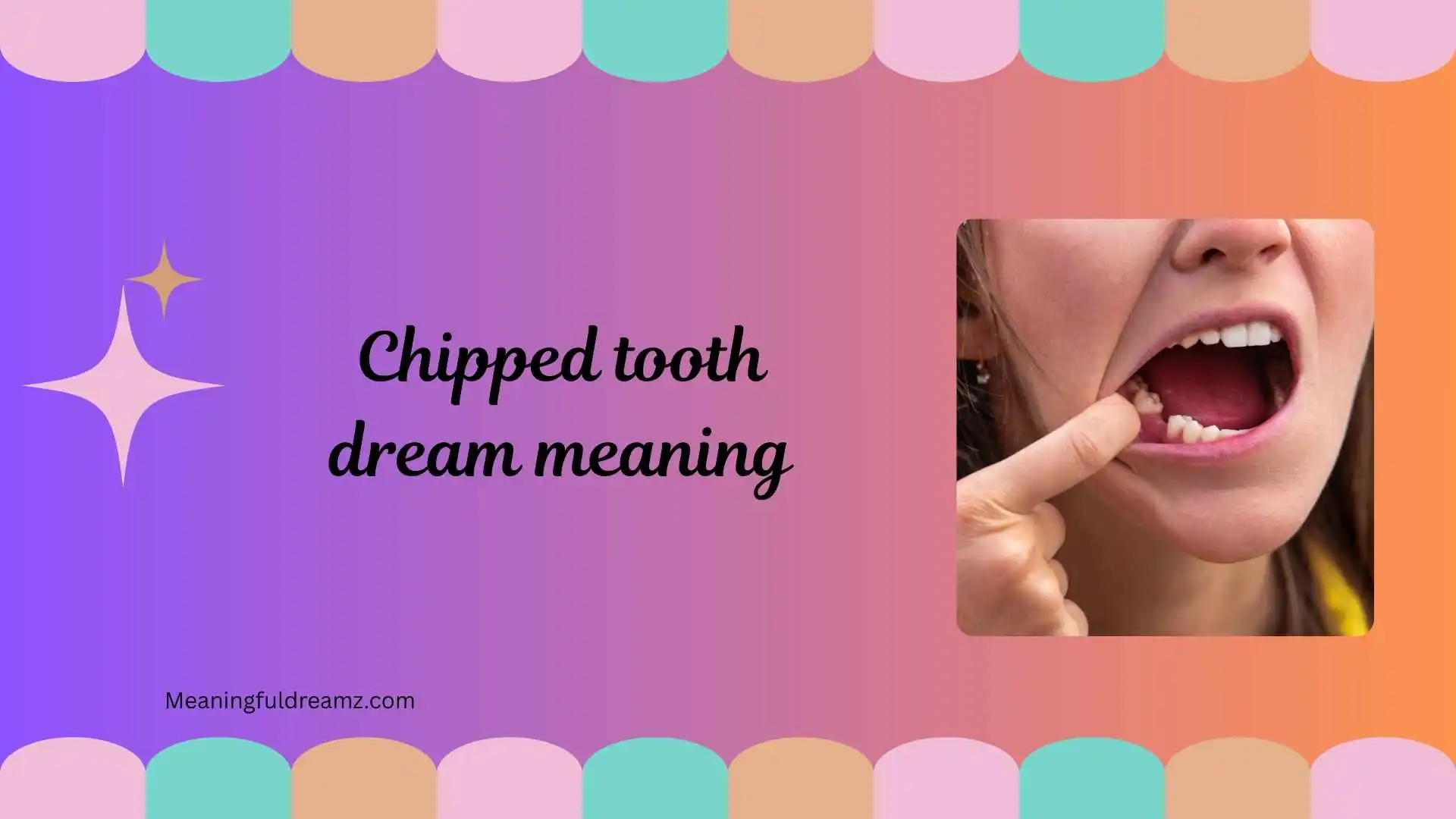 chipped tooth dream meaning