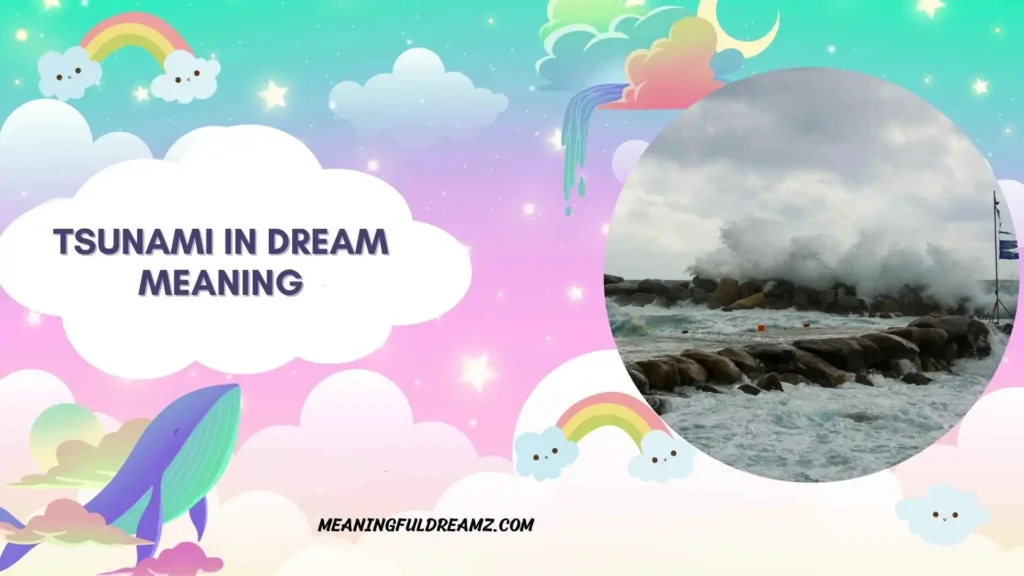 Dream About Tsunami and Family