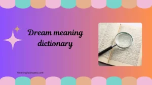 dream meaning dictionary