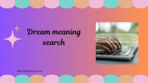 dream meaning search