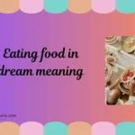 eating food in dream meaning