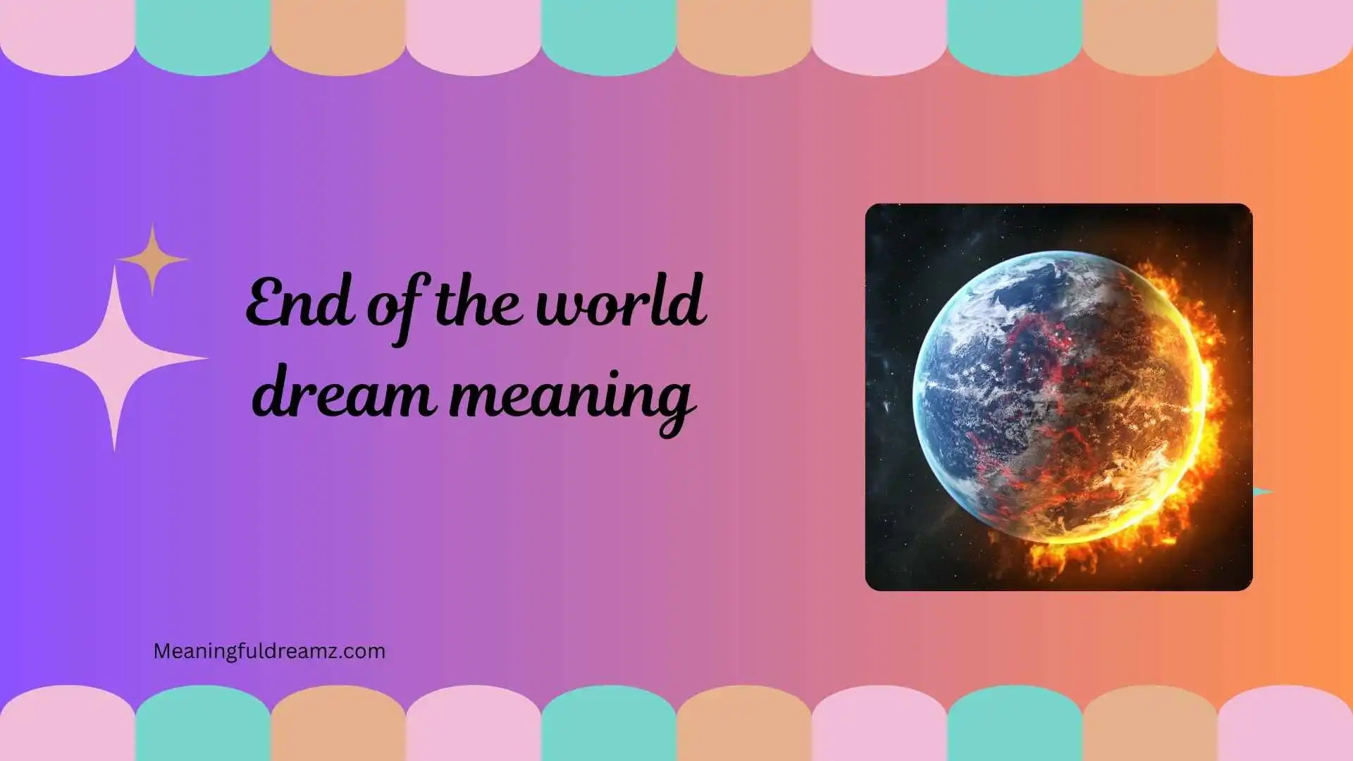 end of the world dream meaning