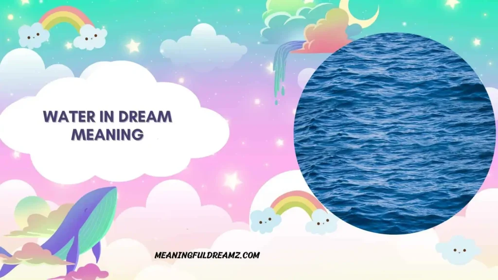 Flood Water in Dream Meaning