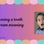 losing a tooth dream meaning