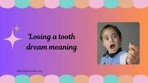 losing a tooth dream meaning