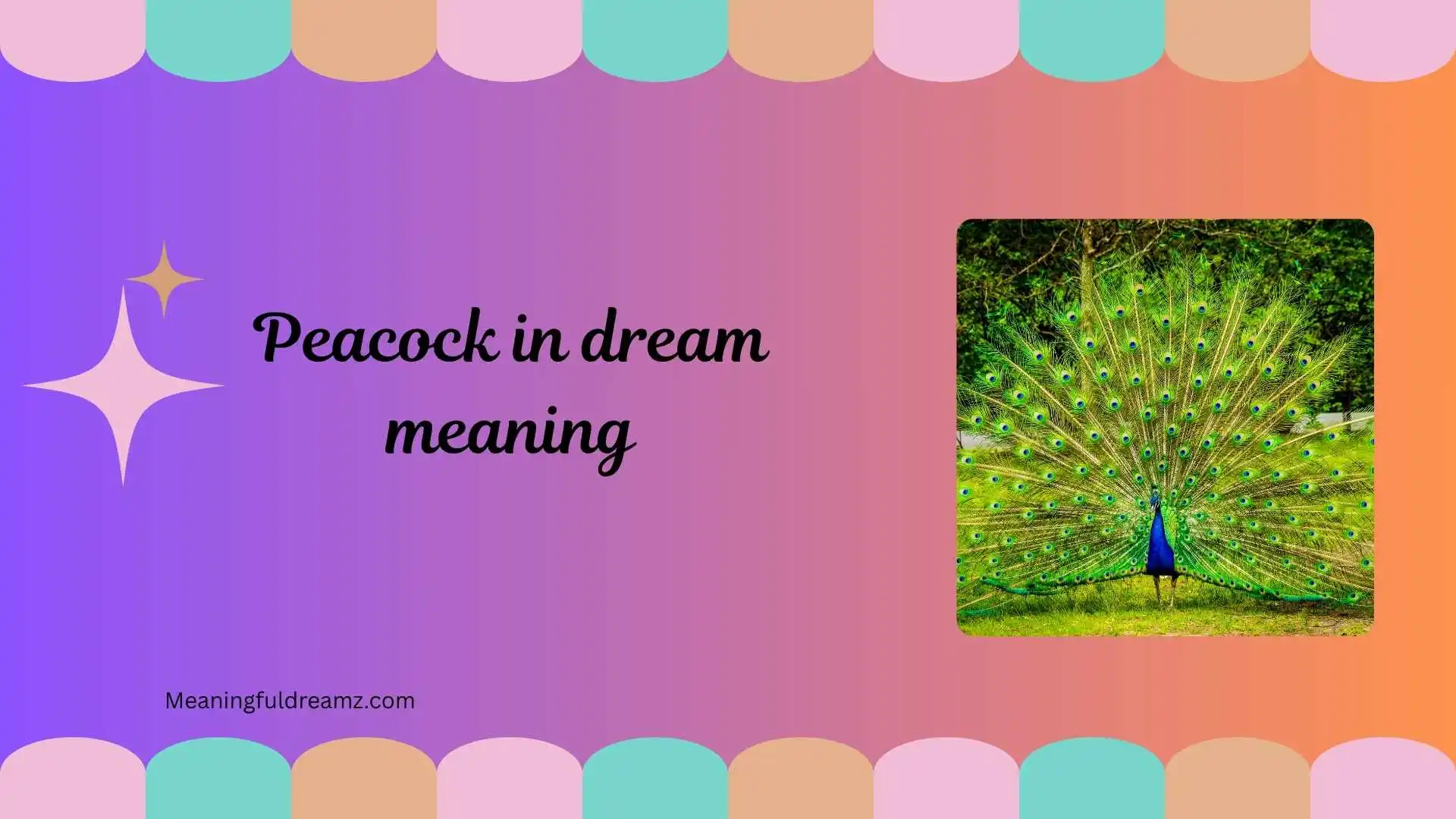 peacock in dream meaning