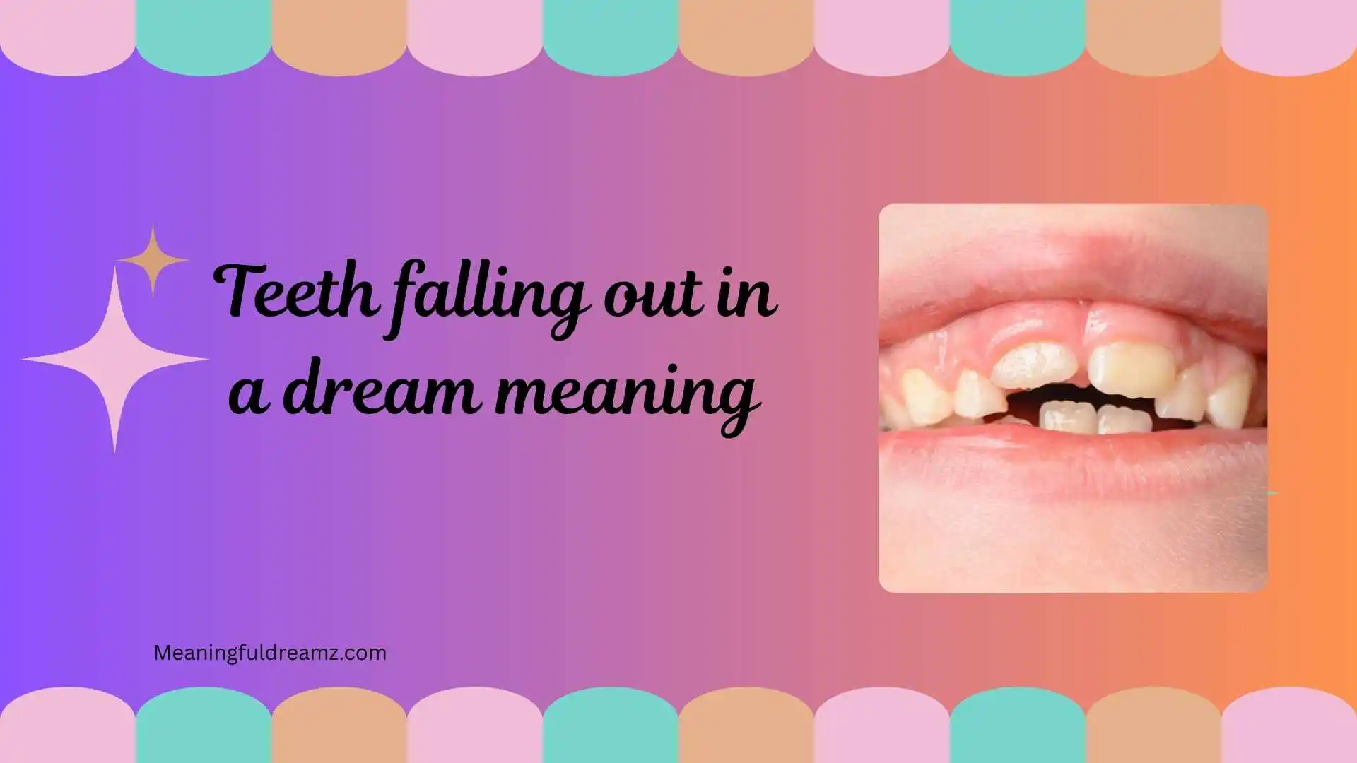 teeth falling out in a dream meaning