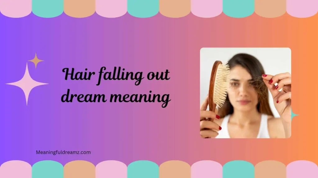 Types and Variations of Hair Falling Out Dreams