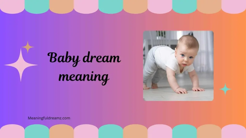 Types of Baby Dreams