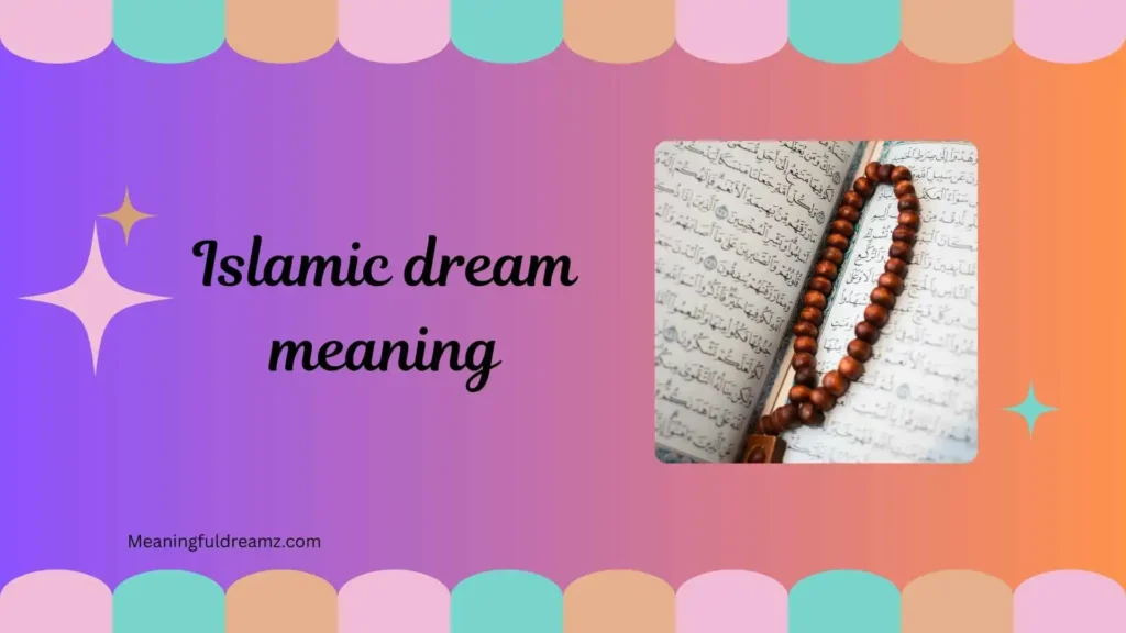 Types of Islamic Dreams