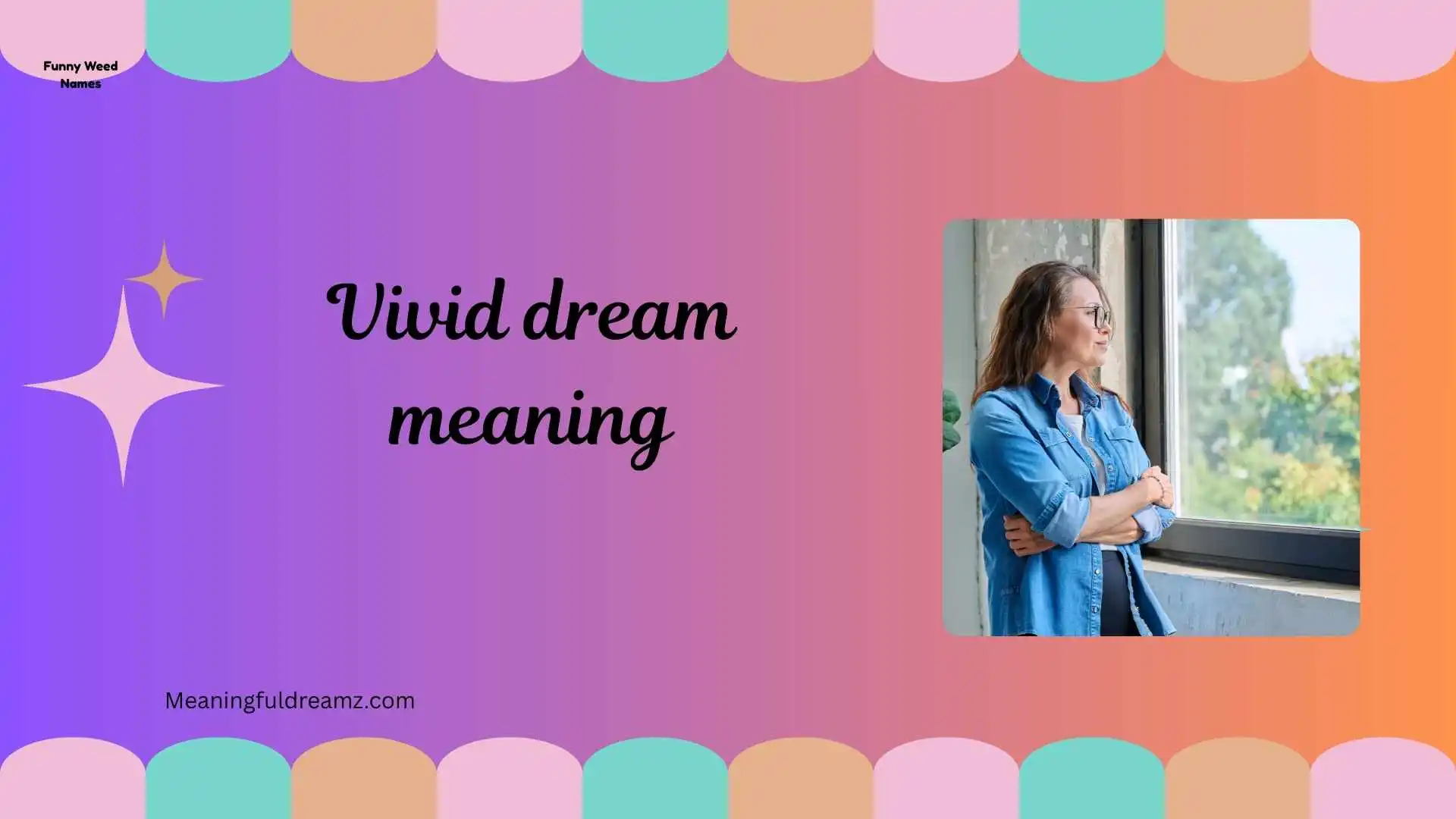 vivid dream meaning