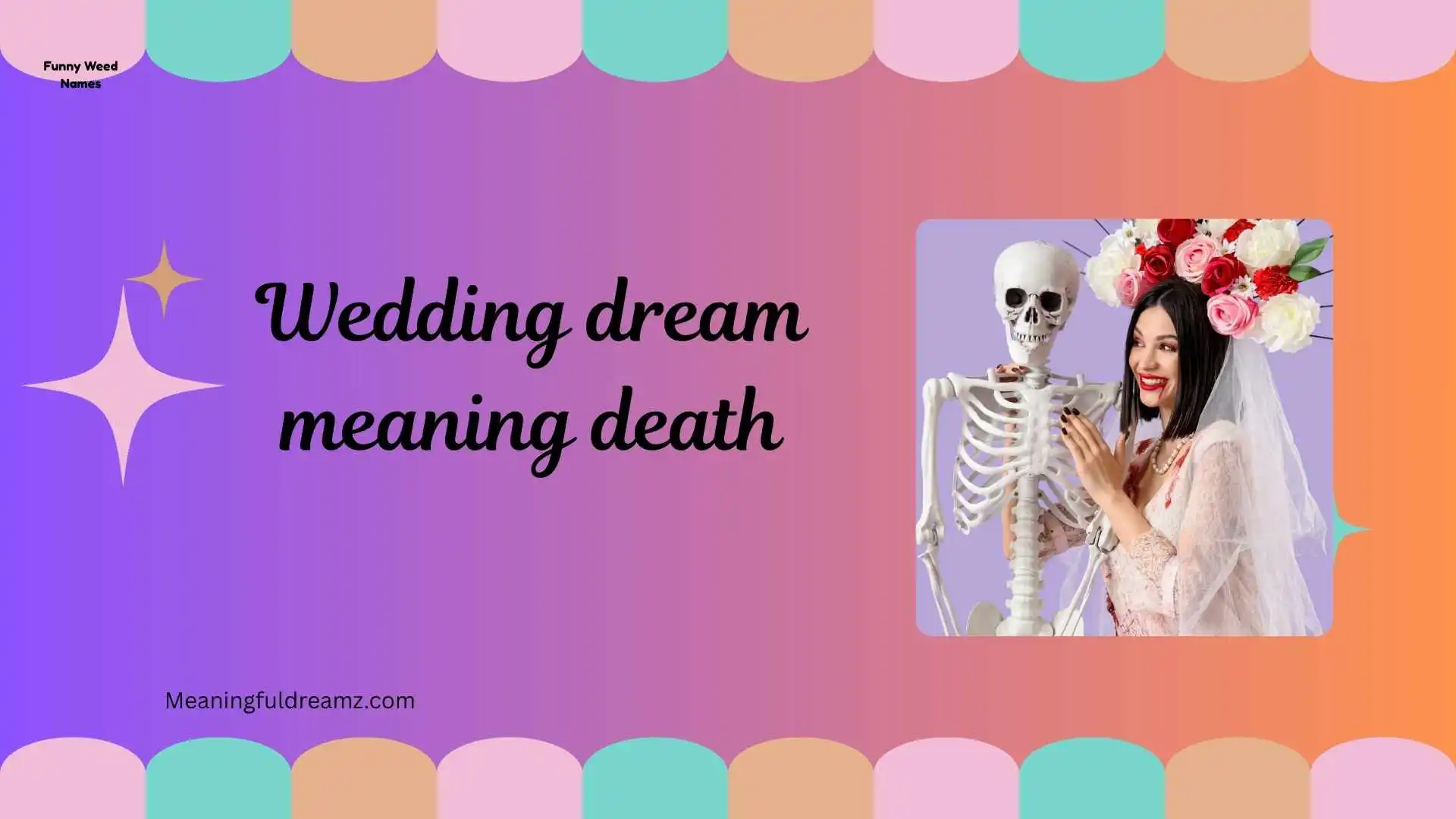 wedding dream meaning death