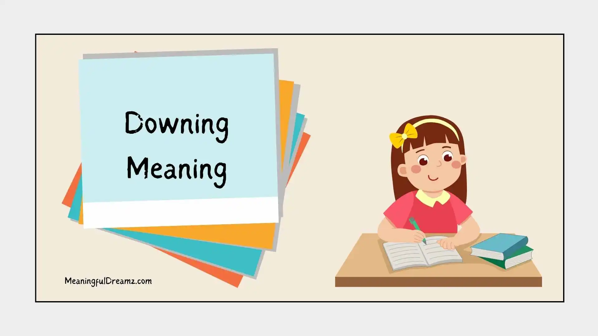 Downing Meaning