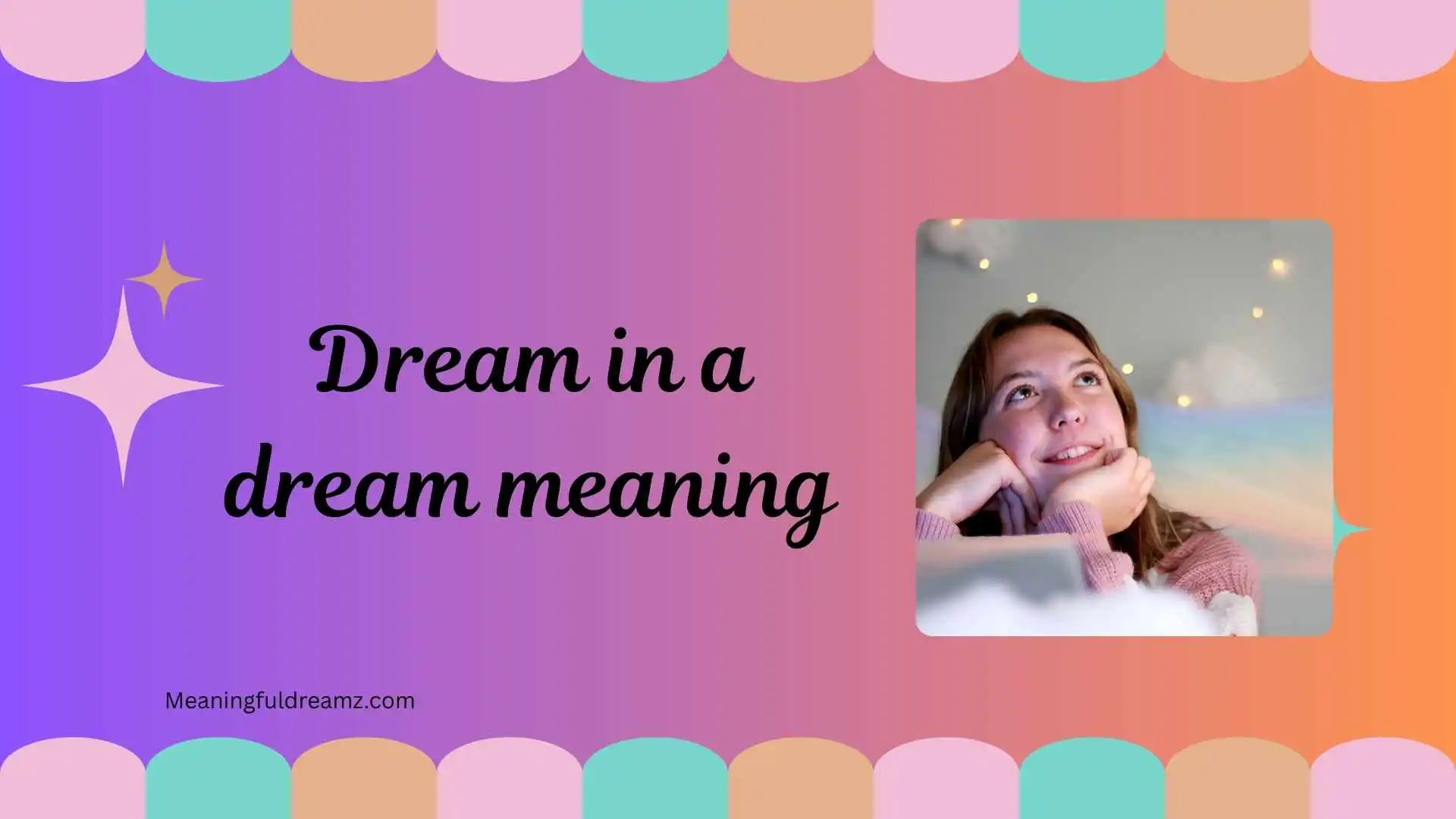 dream in a dream meaning